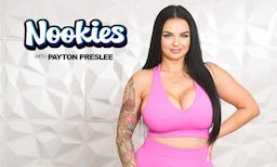 Nookies Drops Payton Preslee Debut Scenes