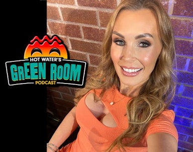 Tanya Tate Featured on Hot Water's Green Room Podcast