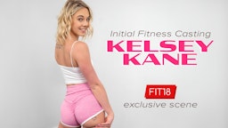 Get Ready for the Much-Anticipated debut of Kelsey Kane On Fit18.com