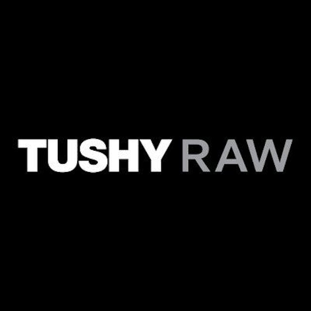 Tushy Raw