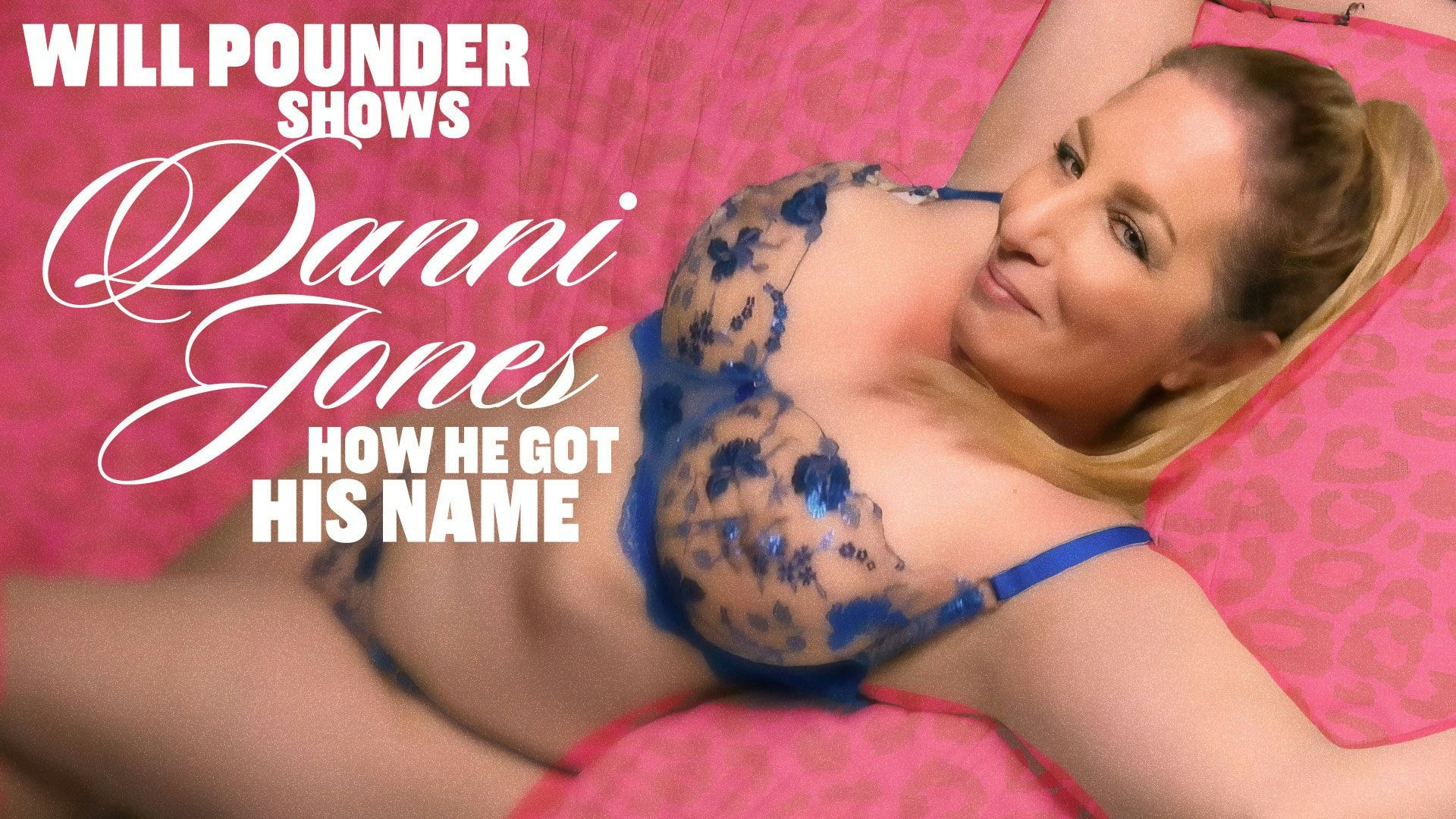 Will Pounder Shows Danni Jones How He Got His Name