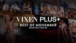 Vixen Plus Recaps a Month of Megastars and the Year's Most Epic Orgy