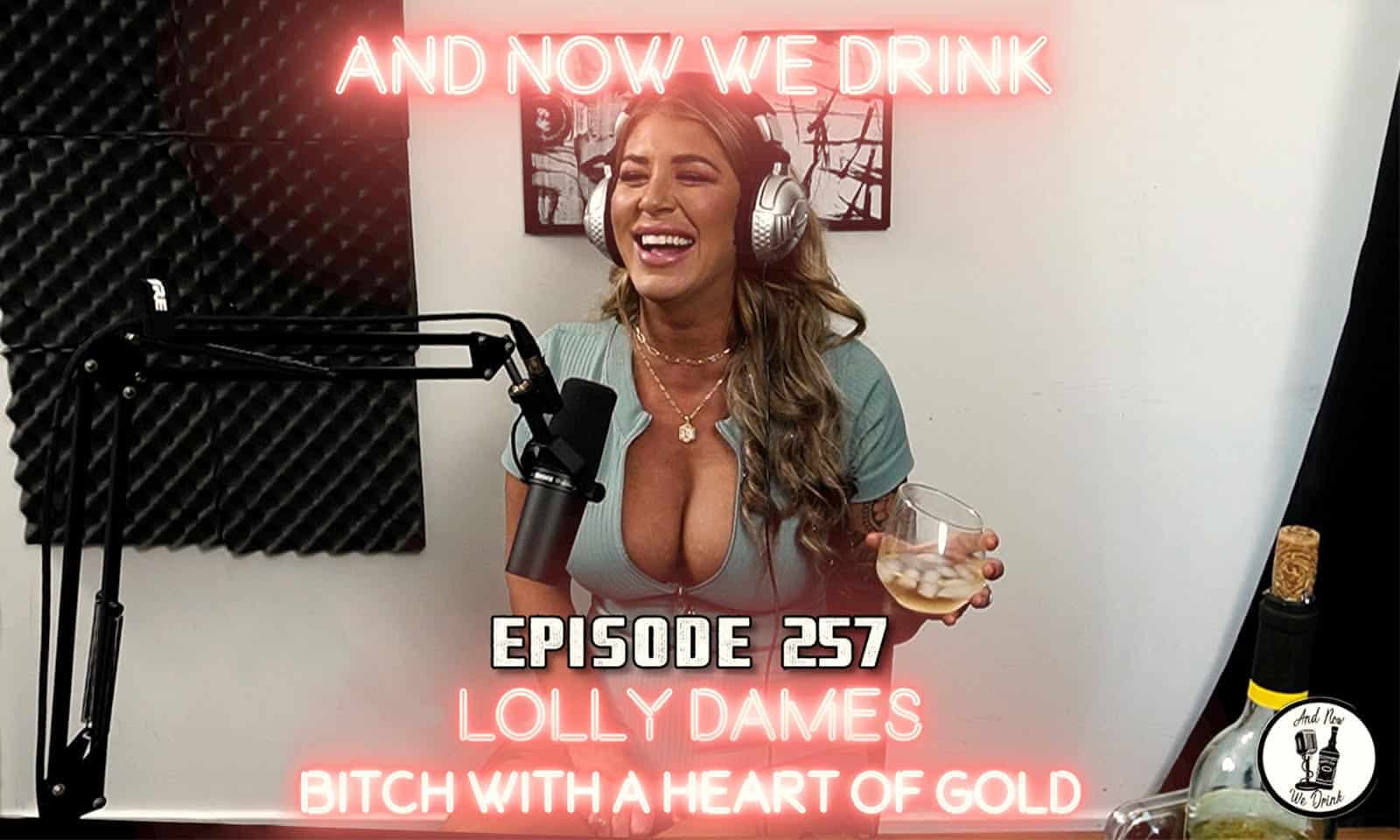 Lolly Dames Guests on ‘And Now We Drink,’ Talks to Fleshbot.