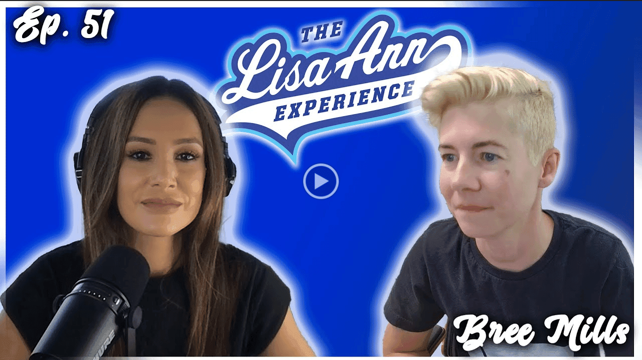 Bree Mills Discusses Her Career, Industry Changes, Diversity on The Lisa Ann Experience Podcast.