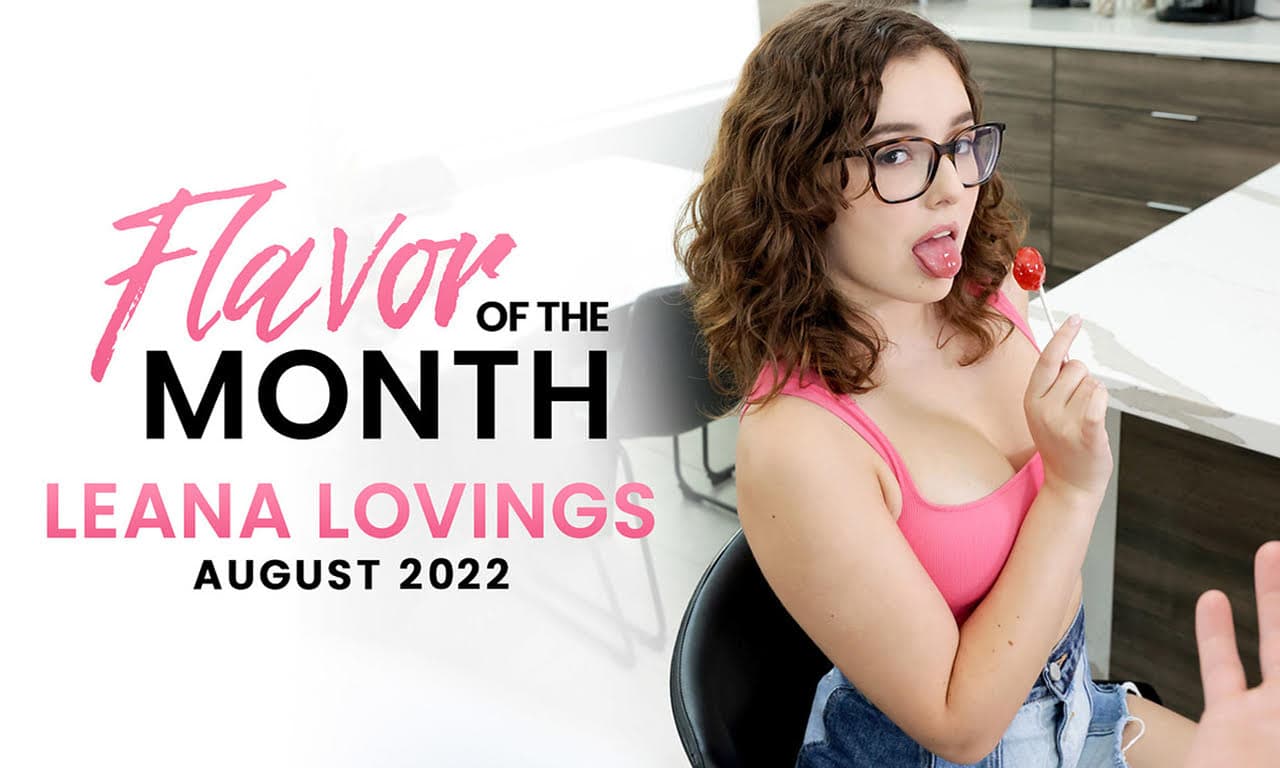 Leana Lovings Named Nubiles' August 'Flavor of the Month'.