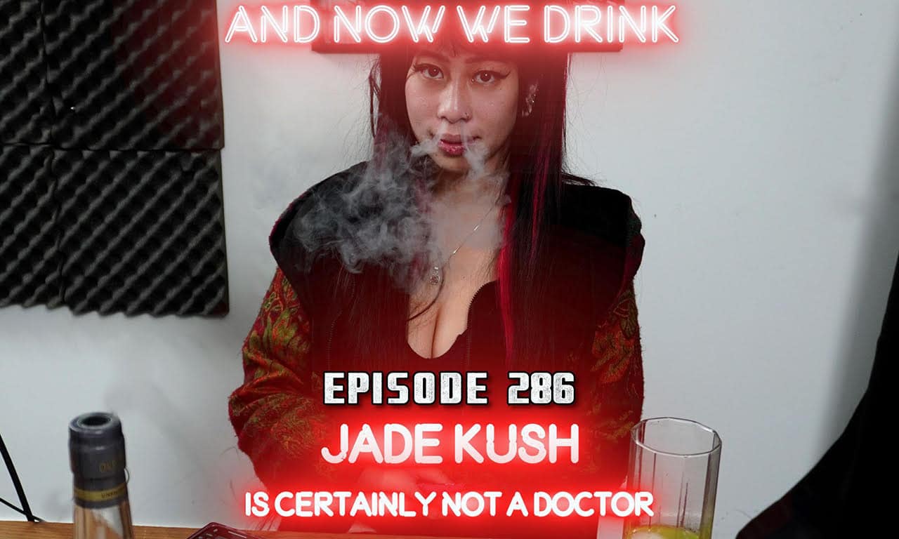 <strong>Jade Kush Dishes on ‘And Now We Drink’</strong>