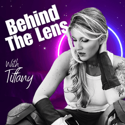 Behind the Lens with Tiffany