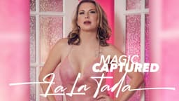 LaLa Tada Combines with Dean Capture for: “Magic Captured”