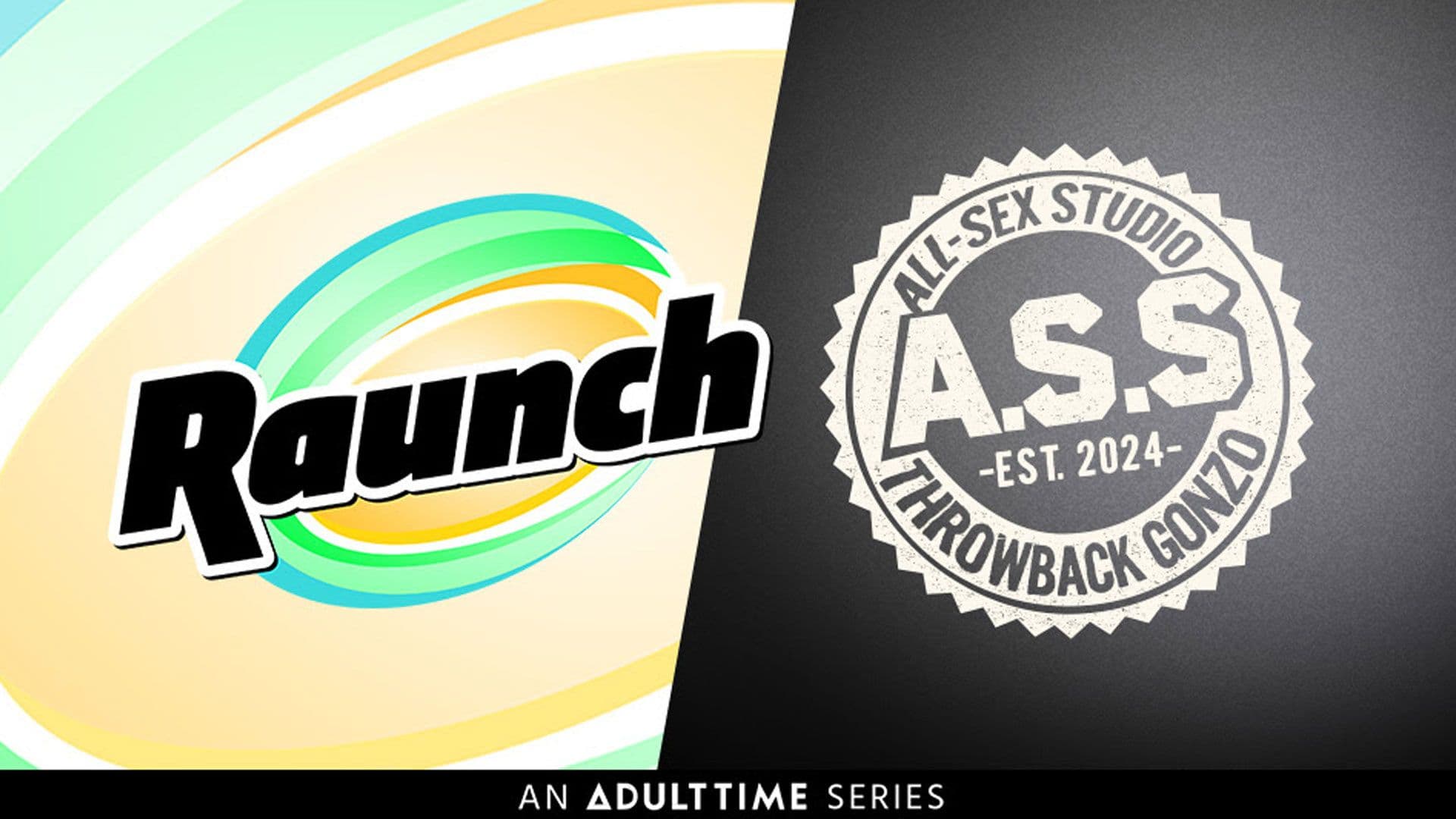 Adult Time Launches New Premium Gonzo Pilots Raunch + All-Sex Studio (A.S.S.)